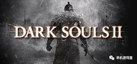【游戏推荐】《黑暗之魂2》v1.11+全DLC免安装中文学习版 【游戏推荐】《黑暗之魂2》v1.11+全DLC免安装中文学习版