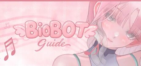 《BioBot Guide: 色欲同频》v7.8.2 免安装Steam中文步兵版 《BioBot Guide: 色欲同频》v7.8.2 免安装Steam中文步兵版
